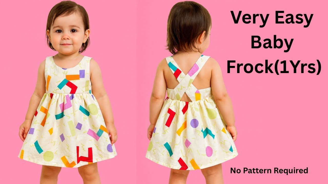 Very Easy Crisscross Stylish Baby Frock Cutting And Stitching ||1 Year