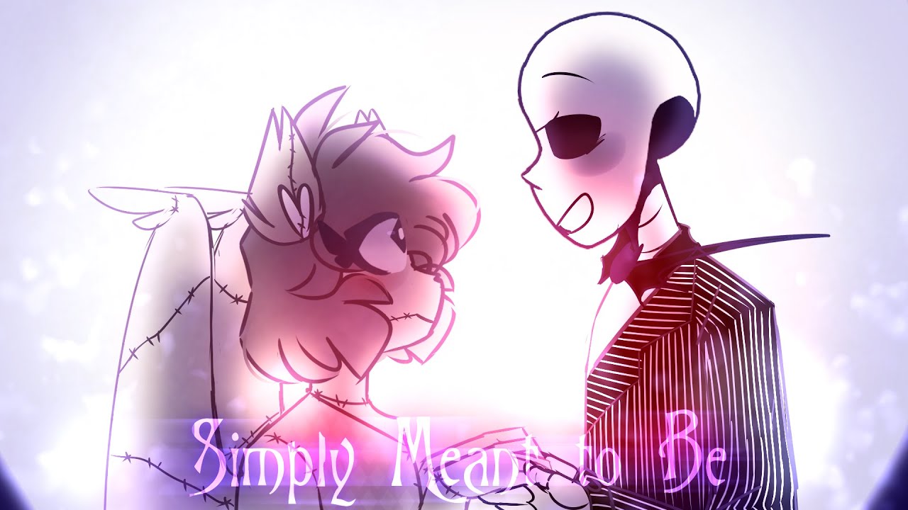 simply meant to be (reprise) // halloween animatic