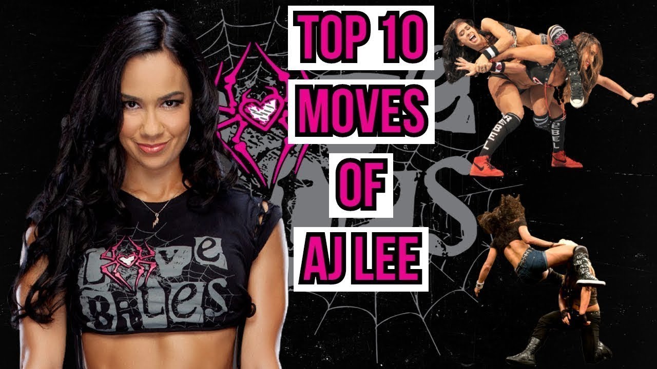 Top 10 Moves of Aj Lee