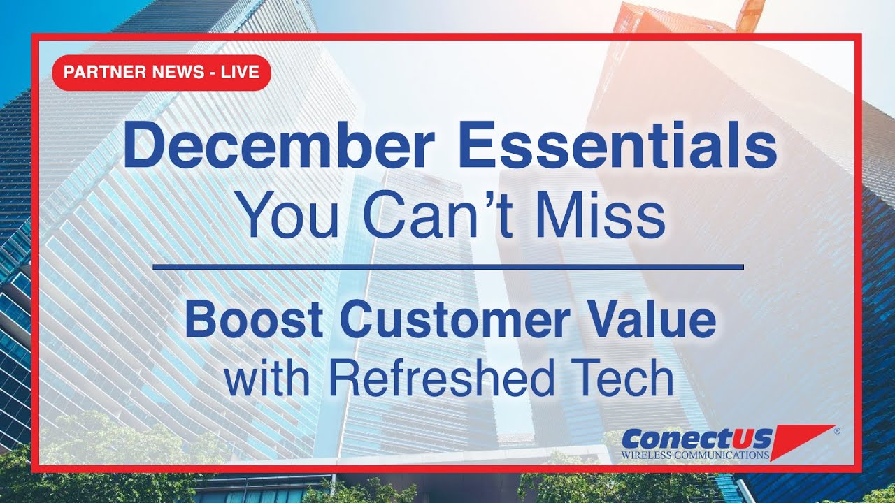 Partner News - LIVE - Holiday Highlights, NEW Partner Tools, and Refreshed Tech's Buyback Advantage