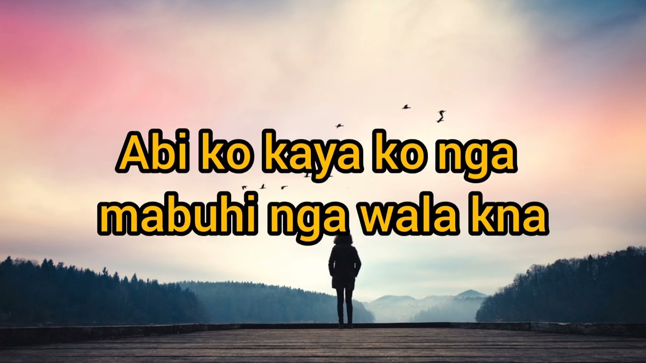 Kung Bal-an Mo Lang Tani Lyrics (Angelkym)