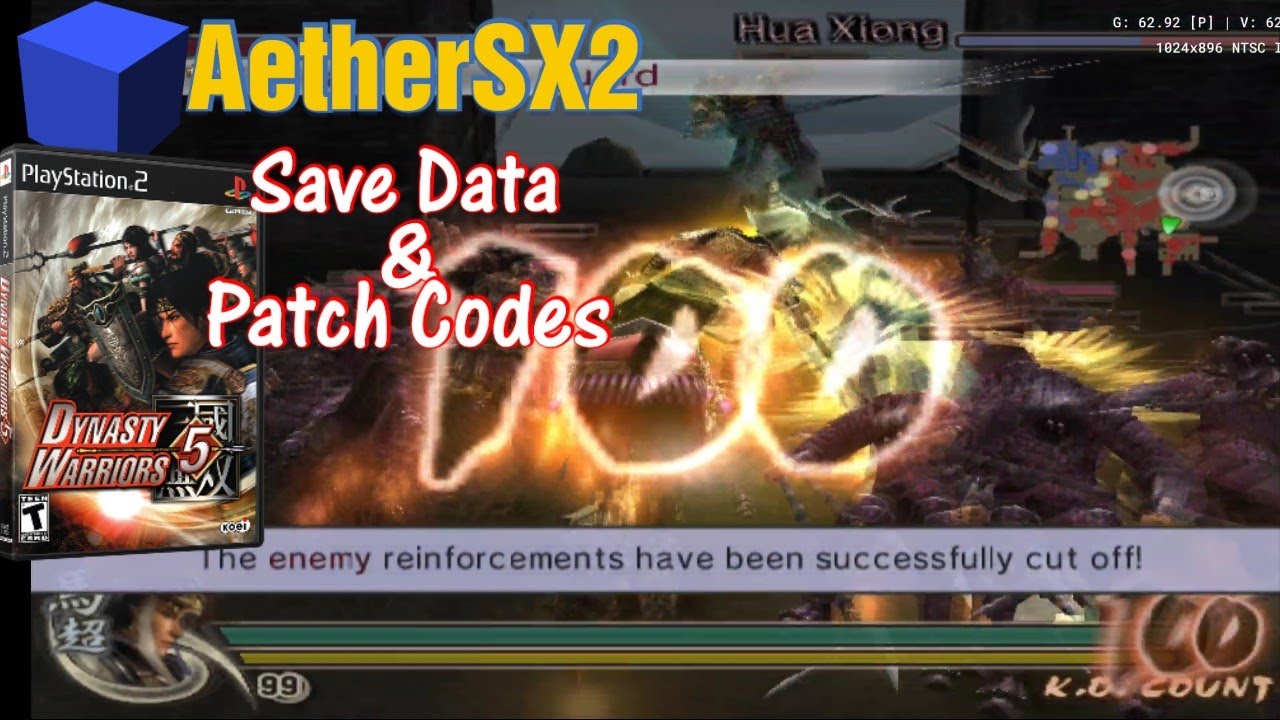 AetherSX2 Dynasty Warriors 5 + Save Data & Patch Codes