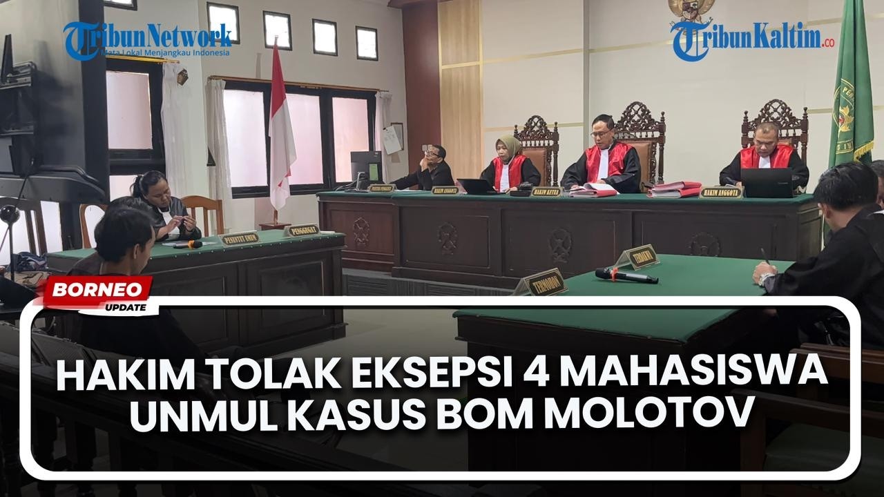 Hakim Tolak Eksepsi 4 Mahasiswa Unmul Kasus Bom Molotov