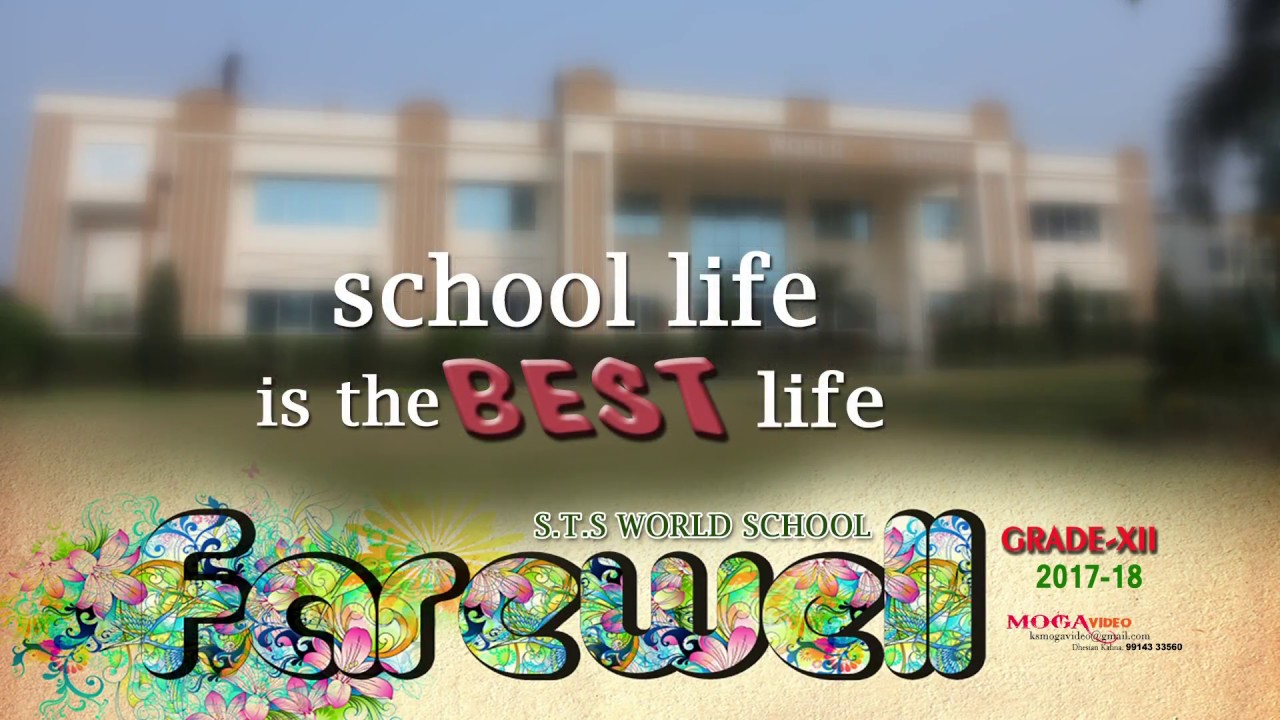 S.T.S. World School Farewell Class - XII  (2017-18)