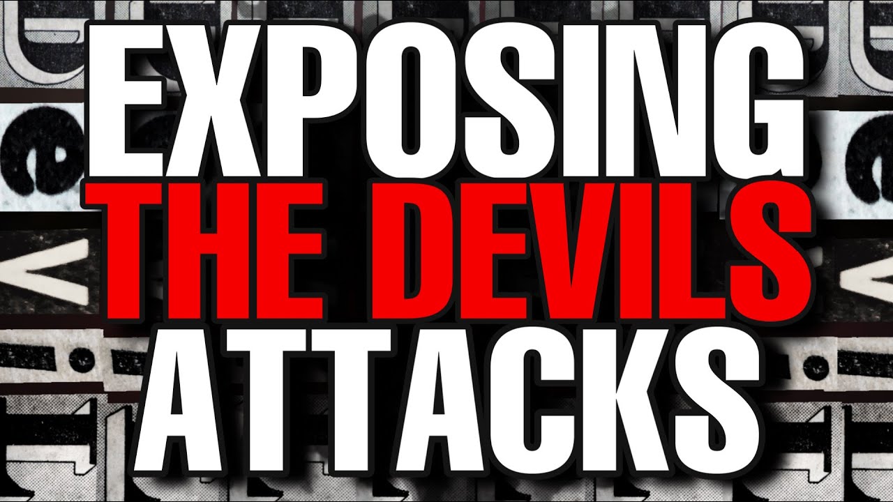 UNCOVERING the enemy's tactics - The devils EXPOSED