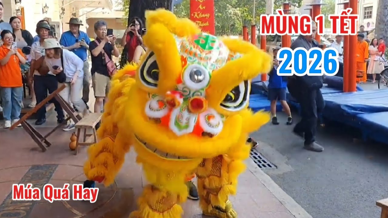 Mùng 1 Tết-LSR Hải Nam,Múa Quá Hay Tại Khách Sài Gòn,Gần Nhà Hát Lớn Q,Xem Đã Mắt