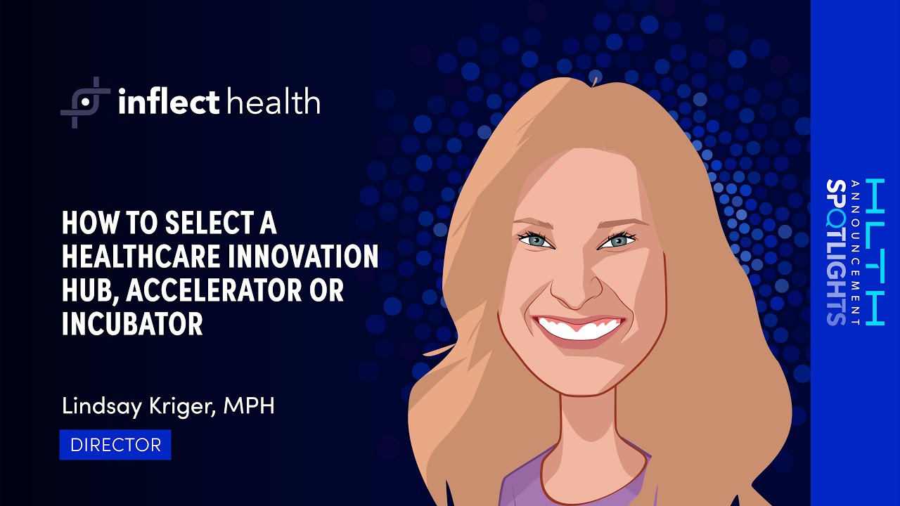 How to Select a Healthcare Innovation Hub, Accelerator or Incubator