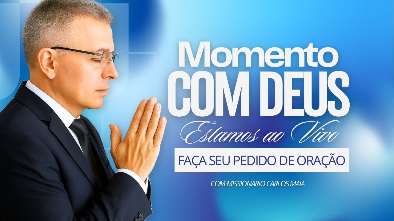 É hora de falar com Deus.