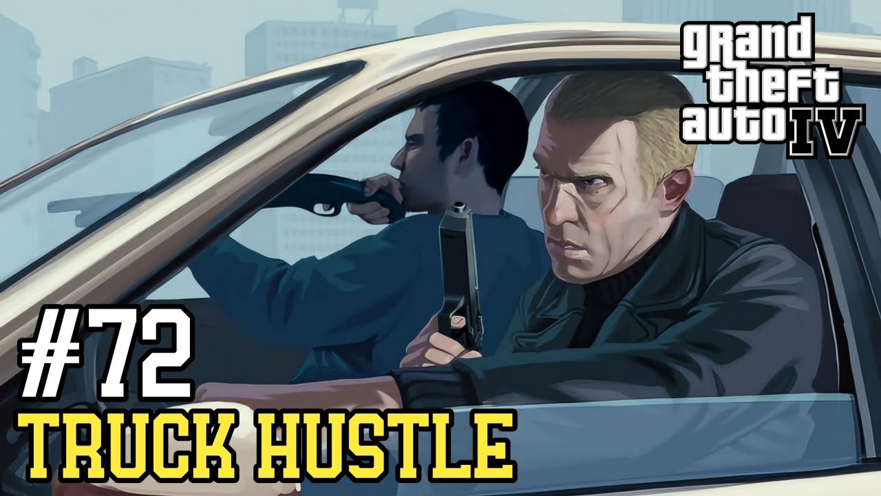 Grand Theft Auto IV - Mission 72: Truck Hustle
