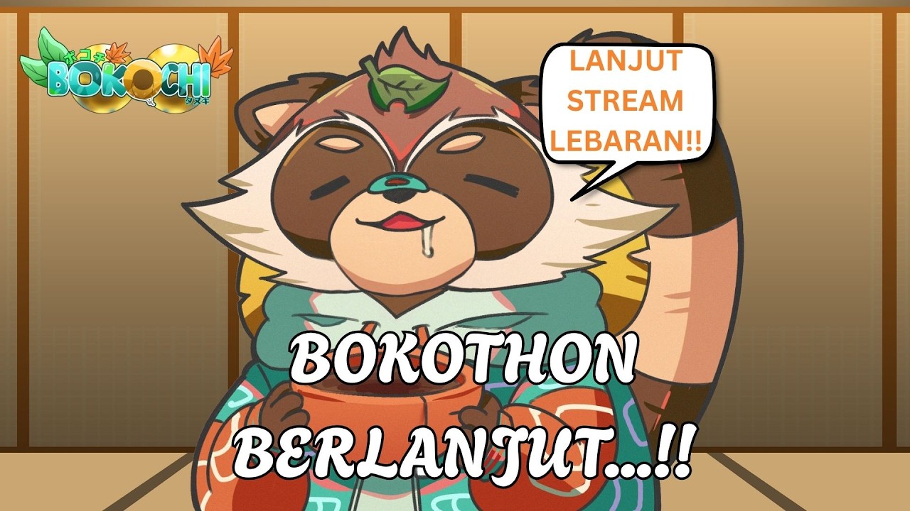 【BOKOTHON】BENERAN AMPE LEBARAN DONG!! APAKAH HARI INI SUDAH PADA MUDIK? (EN/ID)