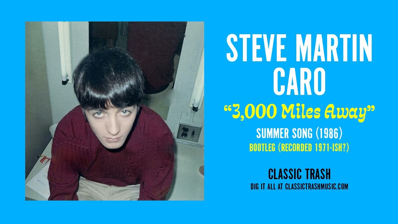 Steve Martin Caro - 3,000 Miles Away (1986)