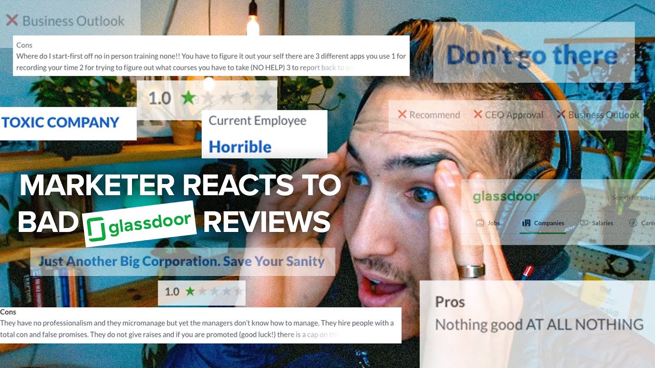 Negative Glassdoor Reviews I Marketer reacts to bad reviews on Glassdoor.
