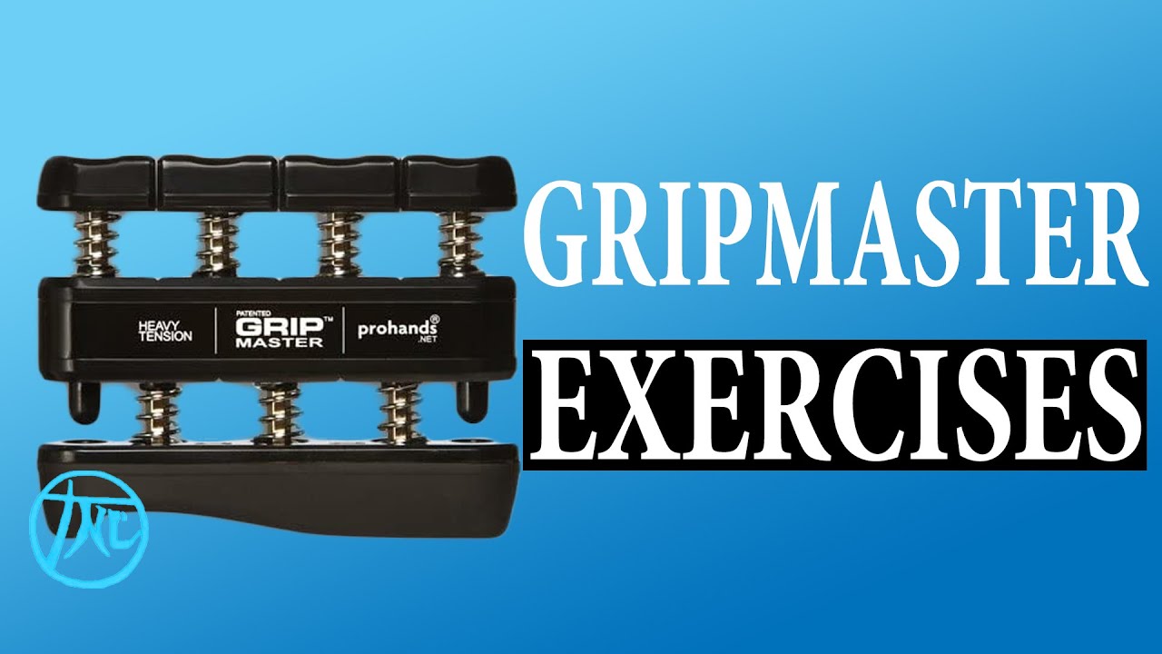 Gripmaster exercises - Grip strength