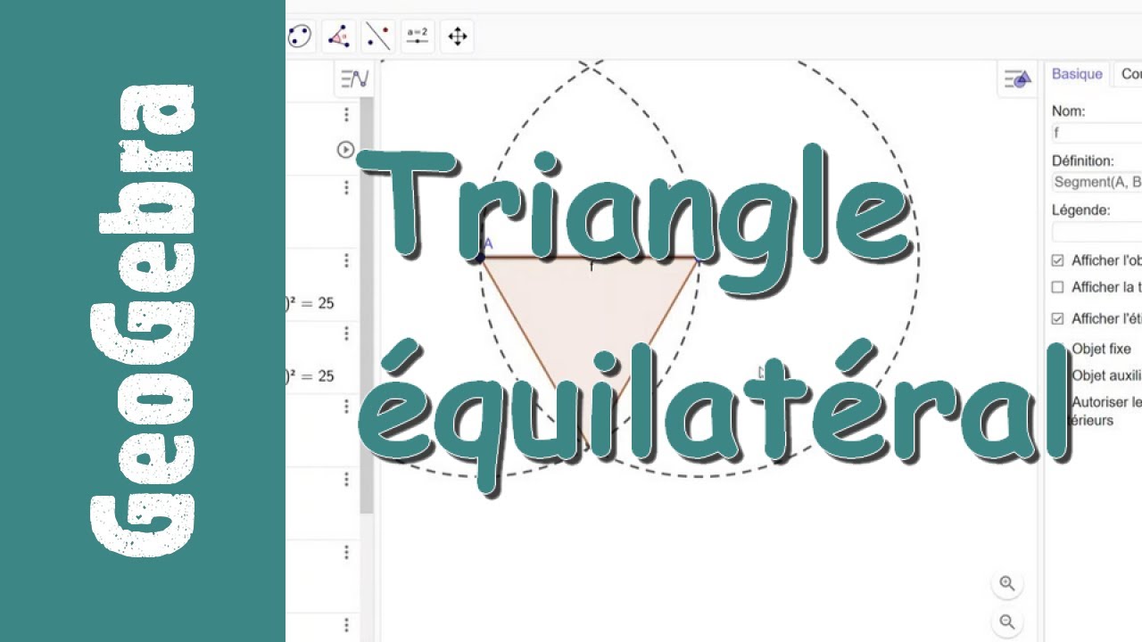 Construire un triangle équilatéral | GeoGebra - 6ème