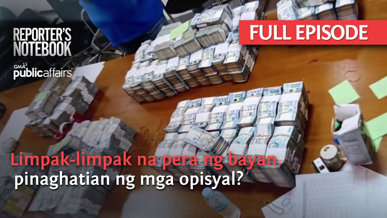 Limpak-limpak na pera ng bayan, pinaghatian ng mga opisyal? (Full Episode) | Reporter’s Notebook