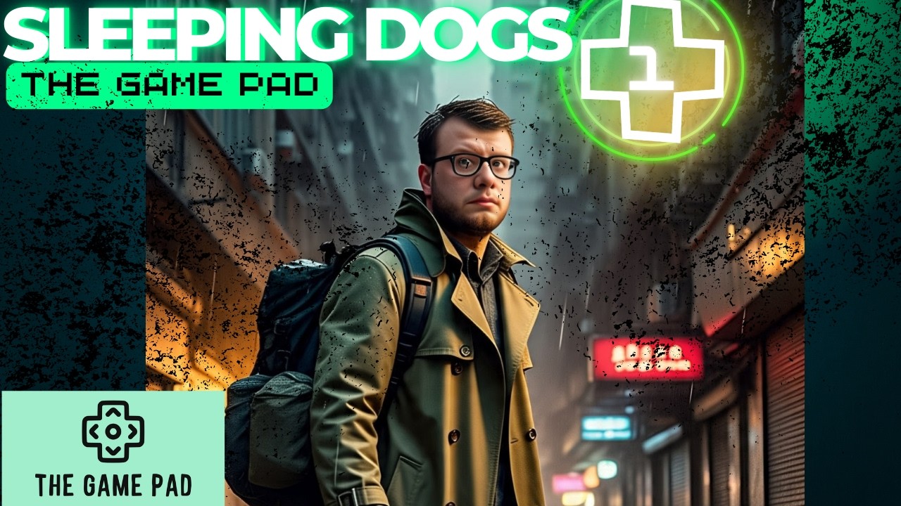 Sleeping Dogs Ep-1 Welcome to Hong Kong
