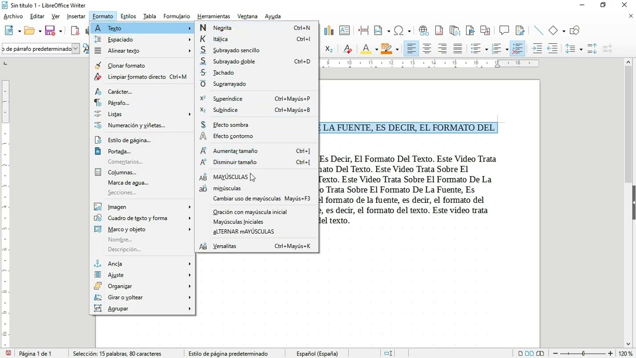 Libreoffice 7.  Writer.  Formato Fuente