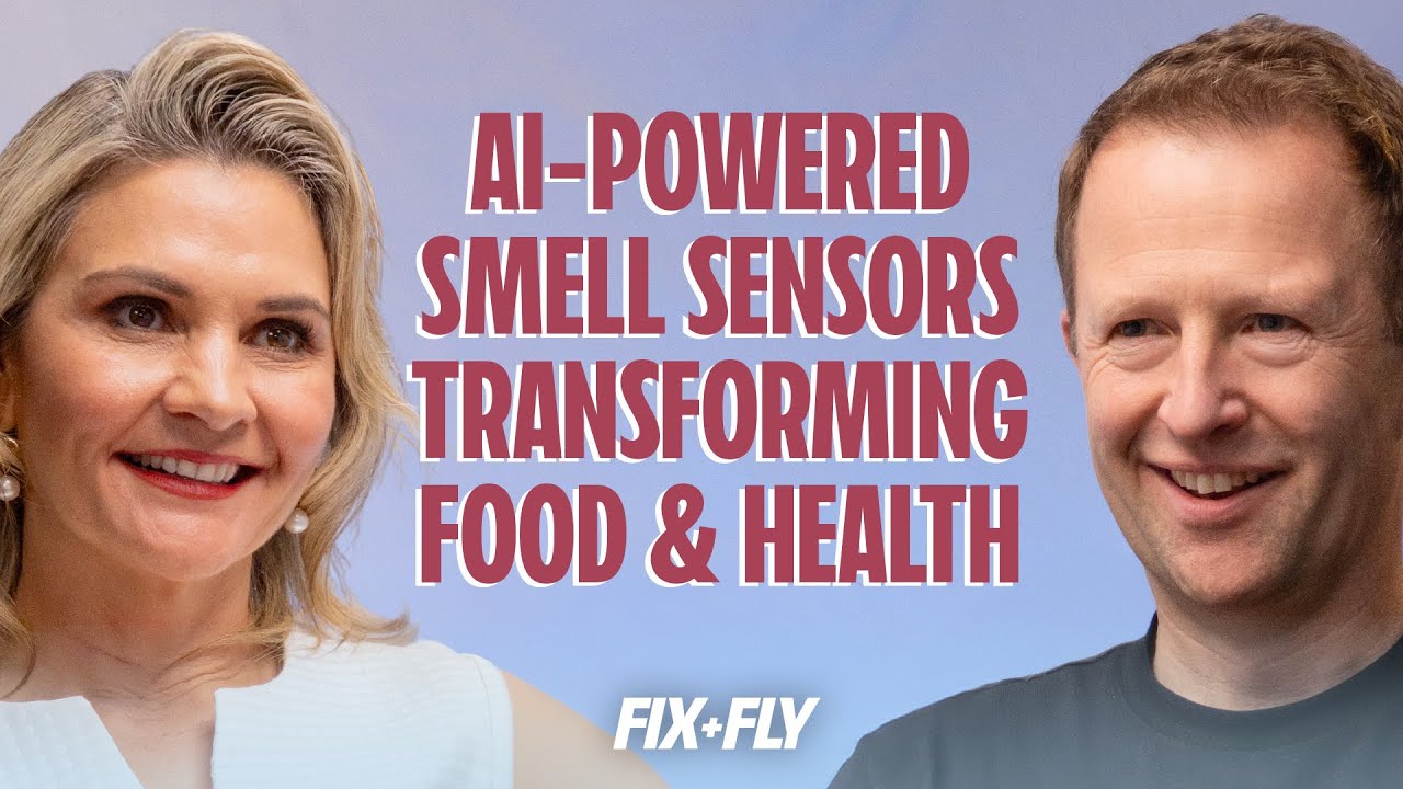 #14 Jonathan Good &ndash; Sensory Tech, AI & Scentian Bio | Fix & Fly Podcast