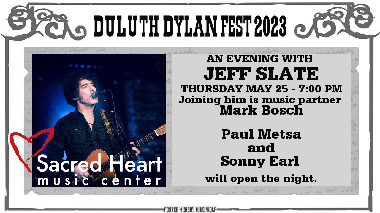 Duluth Dylan Fest 2023 - An Evening with Jeff Slate