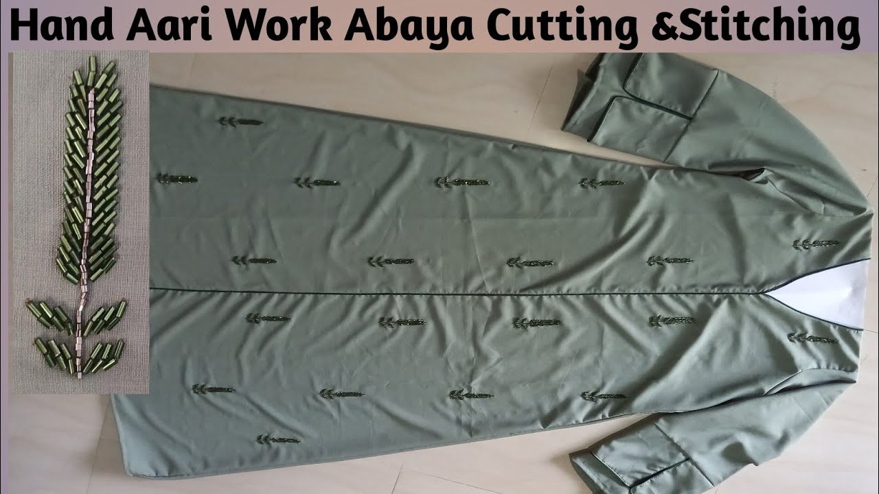 Hand Aari Work Abaya Cutting and Stitching