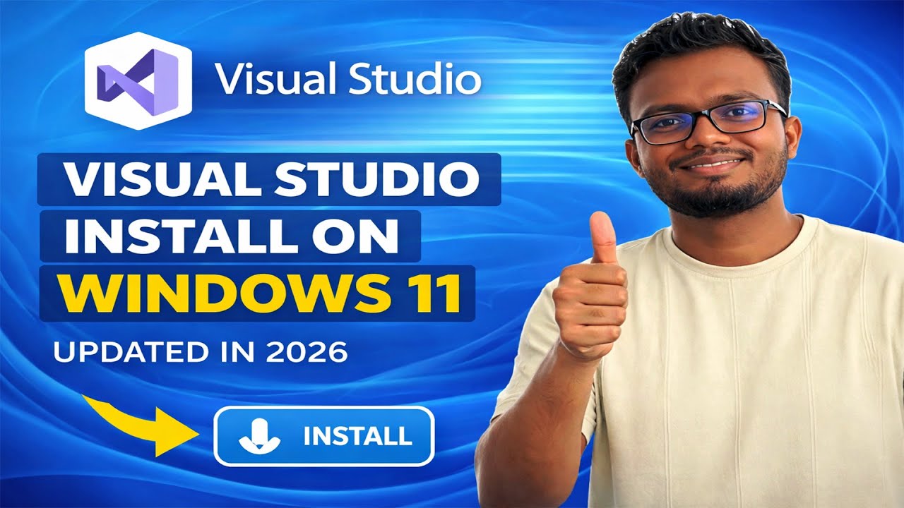 How to Install Visual Studio 2026 on Windows 11 | Step-by-Step