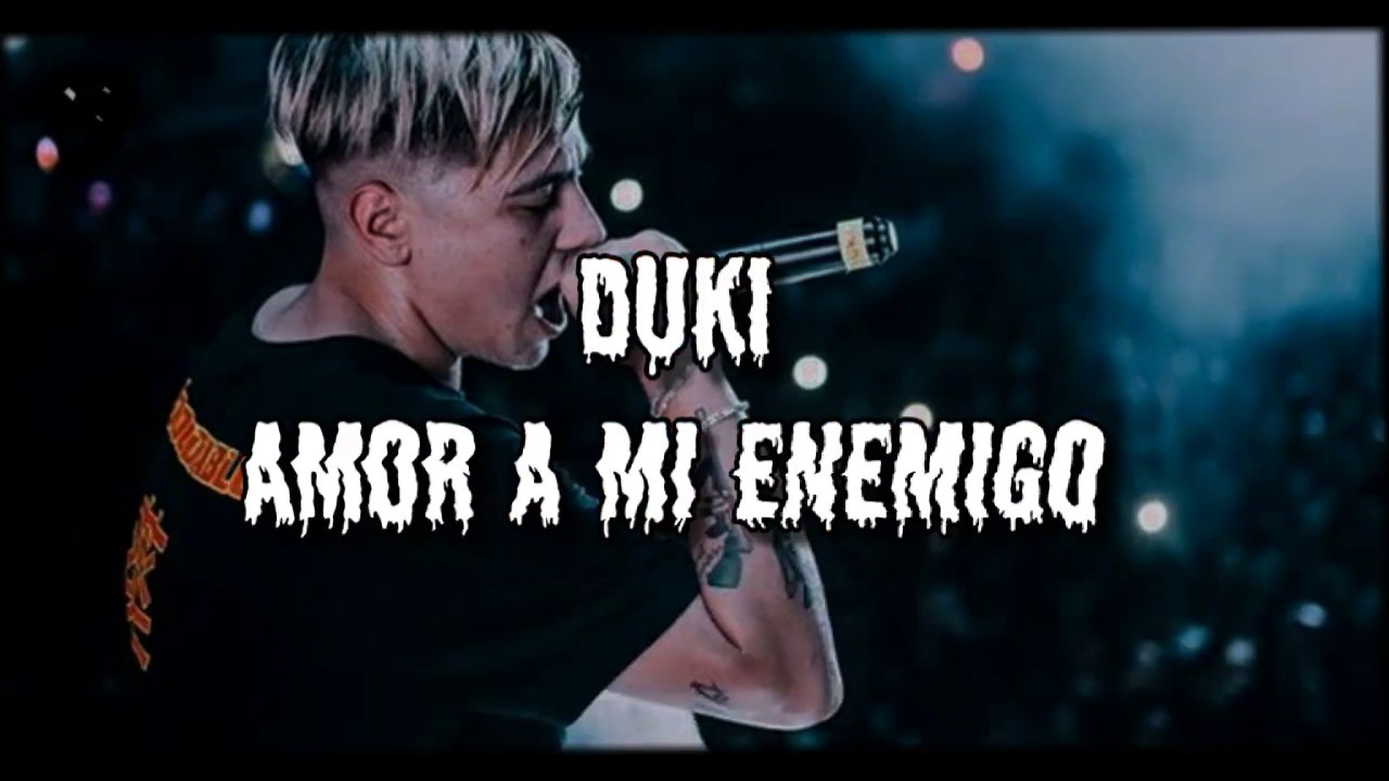 Duki - Amor a mi enemigo (Letra)