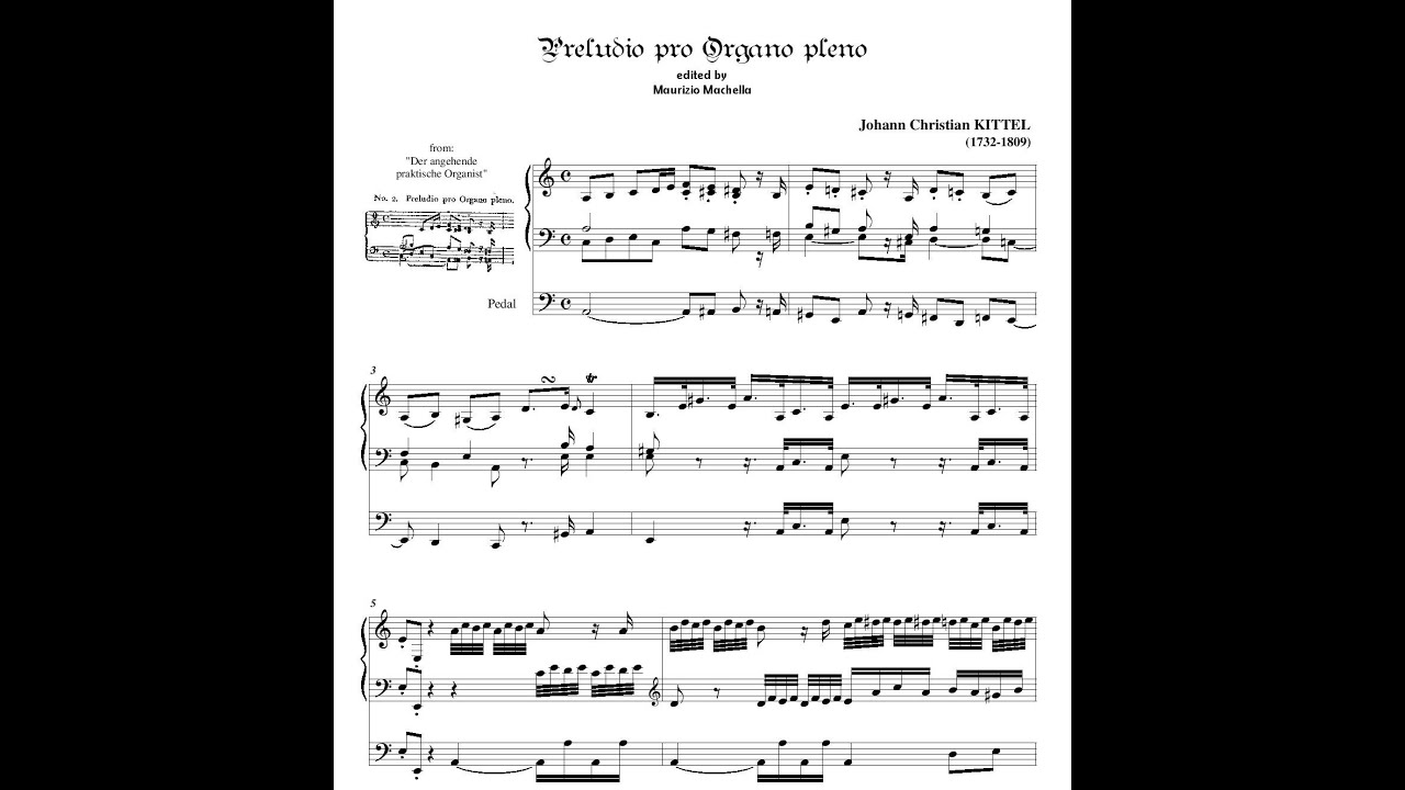 Kittel J.C.: (1732-1809):  Preludio (A Moll) pro Organo pleno.