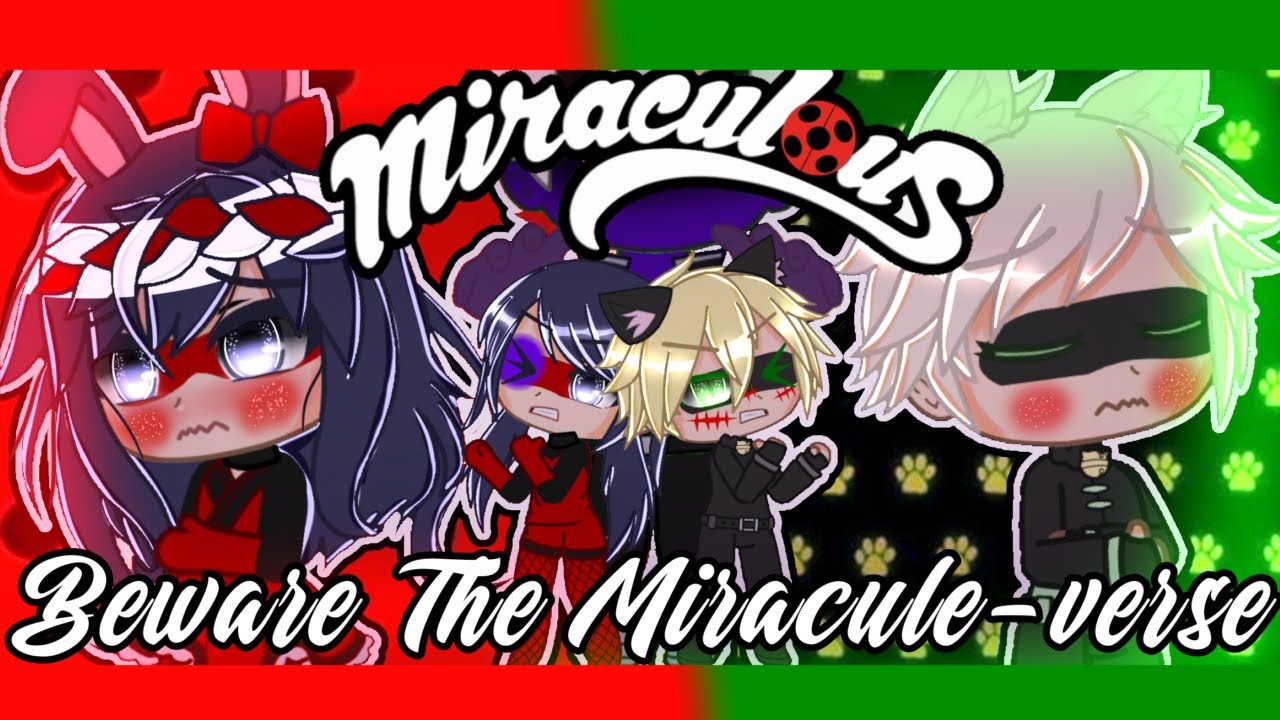 Miraculous Ladybug, Beware The Miracul verse Ep 4