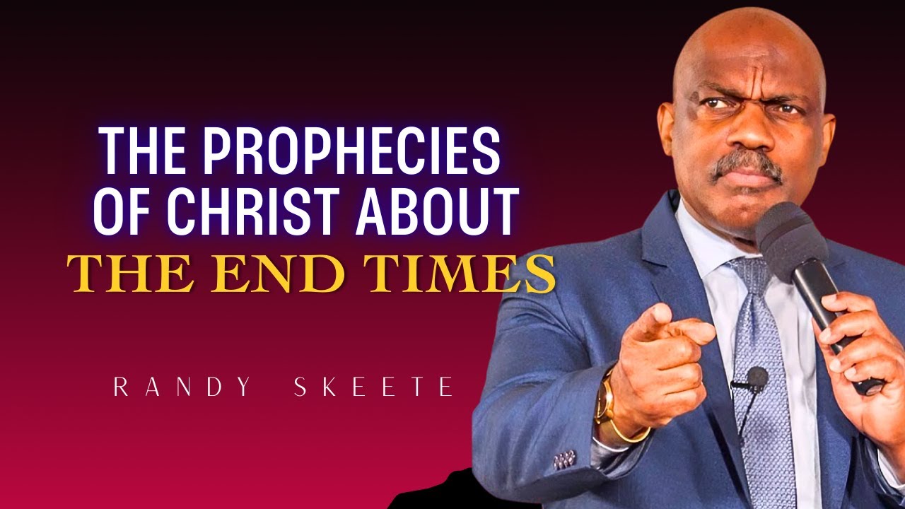 Randy Skeete Sermons – Christ Will Return: The End Times Are Drawing Near!