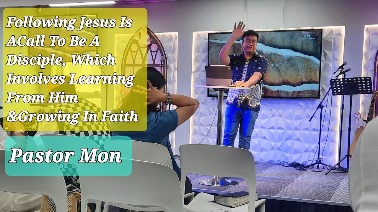 Following Jesus Is A Call To Be A Disciple, Which Involves Learning From Him & Growing In Faith 
