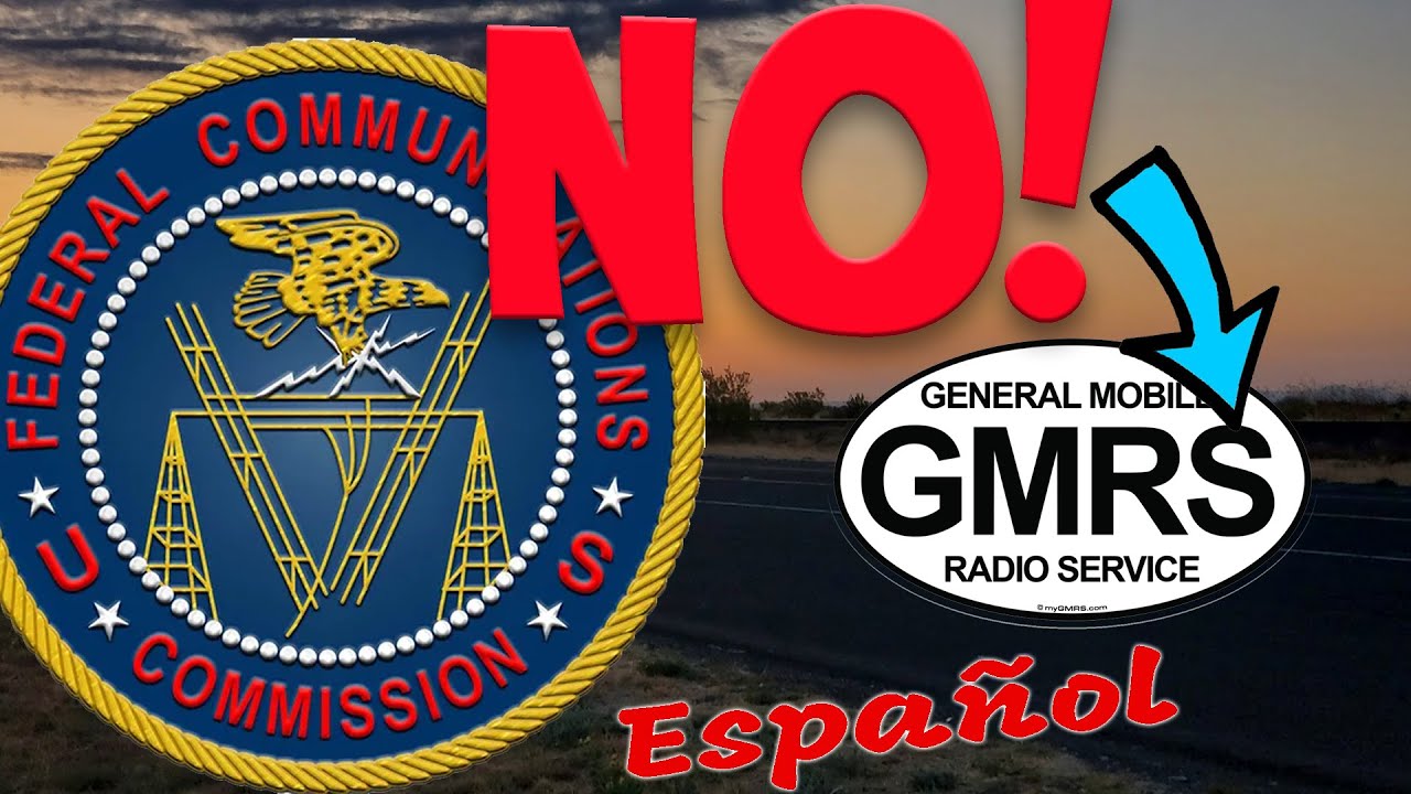 GMRS SÍ  ¡La FCC está citando a infractores!