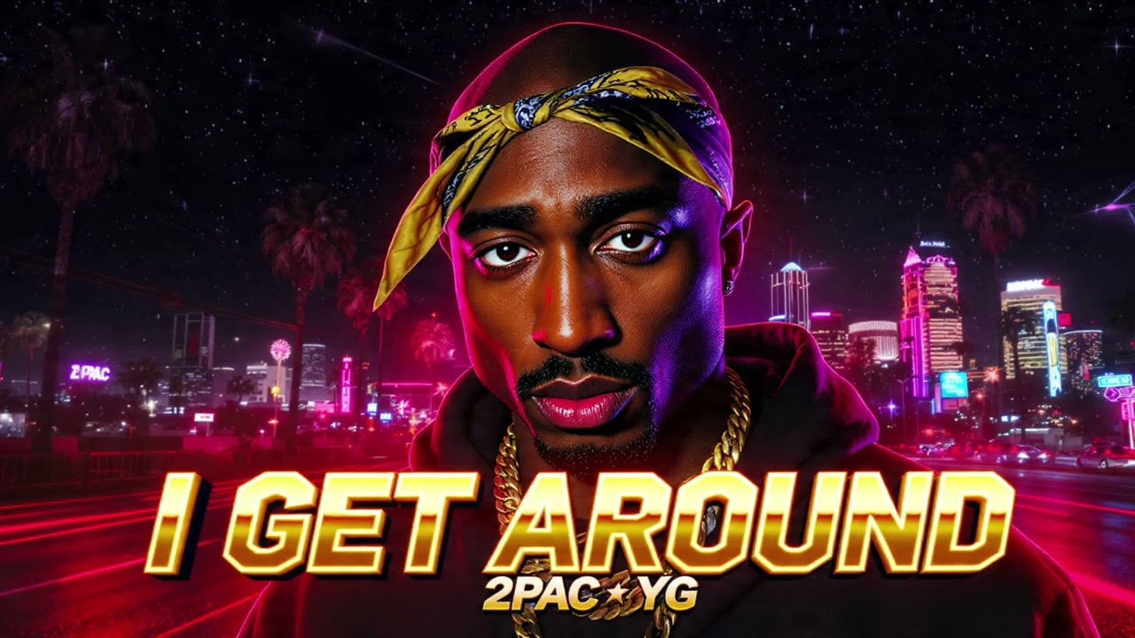 I GET AROUND — 2Pac x YG | West Coast Trap Anthem 🔥