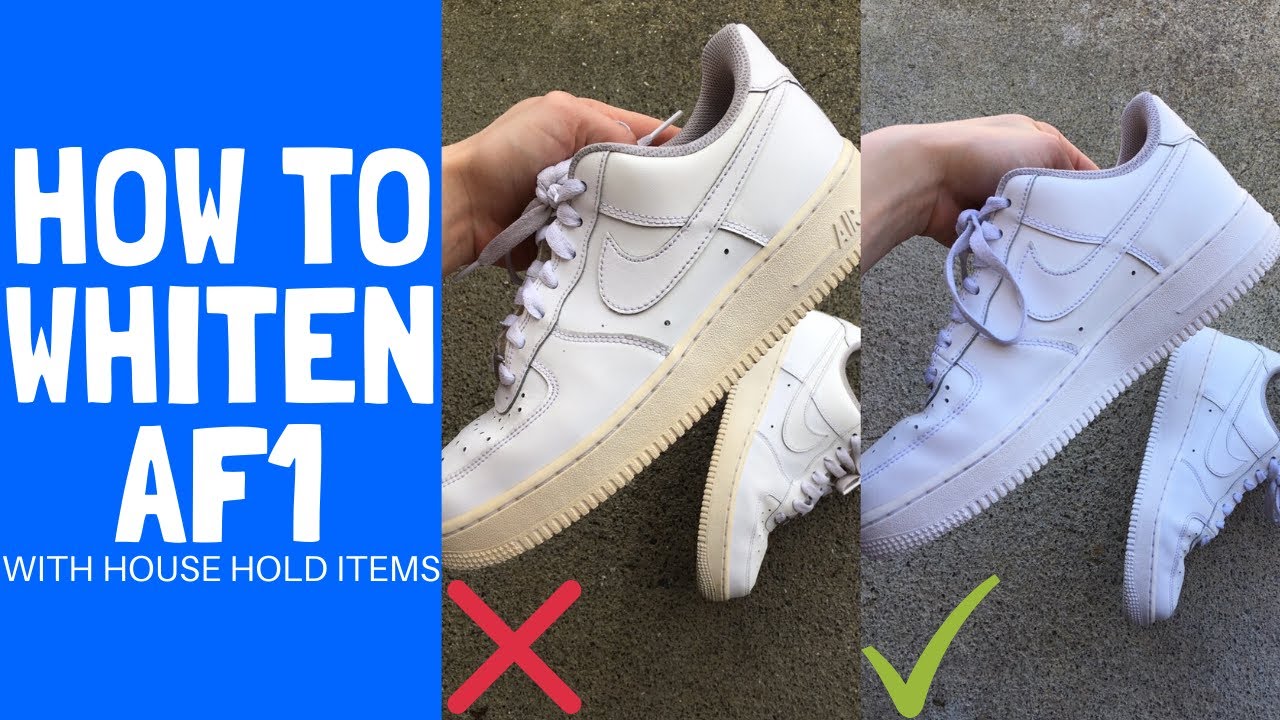 How to Whiten Your Yellowed Air Force 1s with Household Items