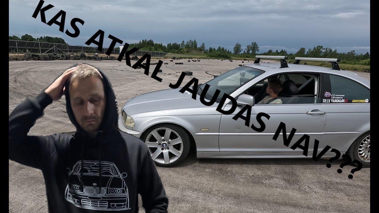 Braucam testēt e46 323  Dzenam  Ivo skilu