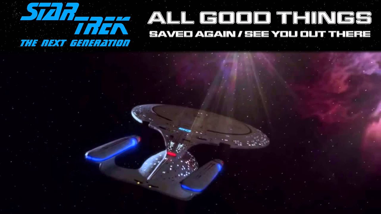Star Trek: TNG Music - Saved Again [All Good Things...]