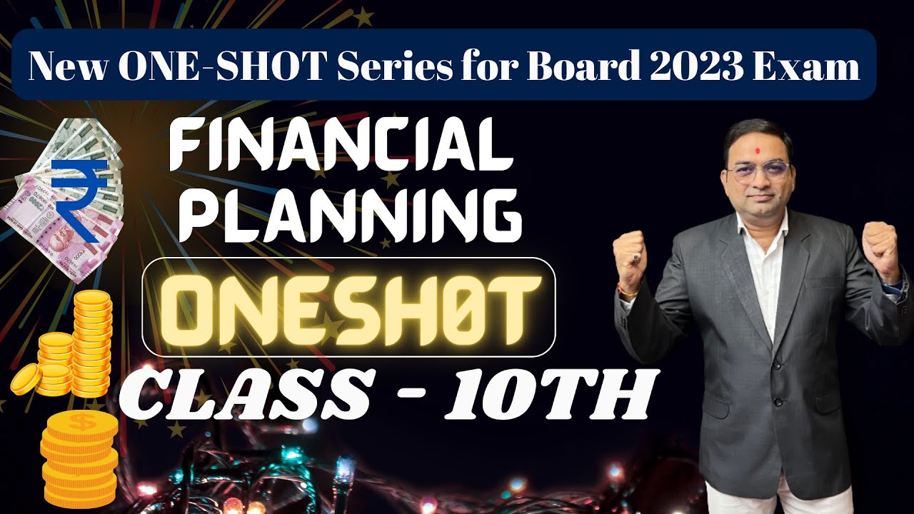 Ch-4 Financial Planning | One Shot Series | Class 10th Maharashtra Board | Math - 1
