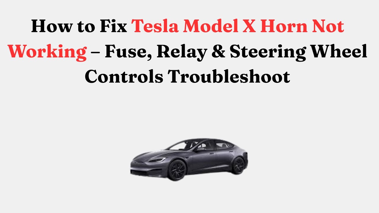 Как устранить неработающий звуковой сигнал на Tesla Model X 2018 года — поиск неисправностей, свя...