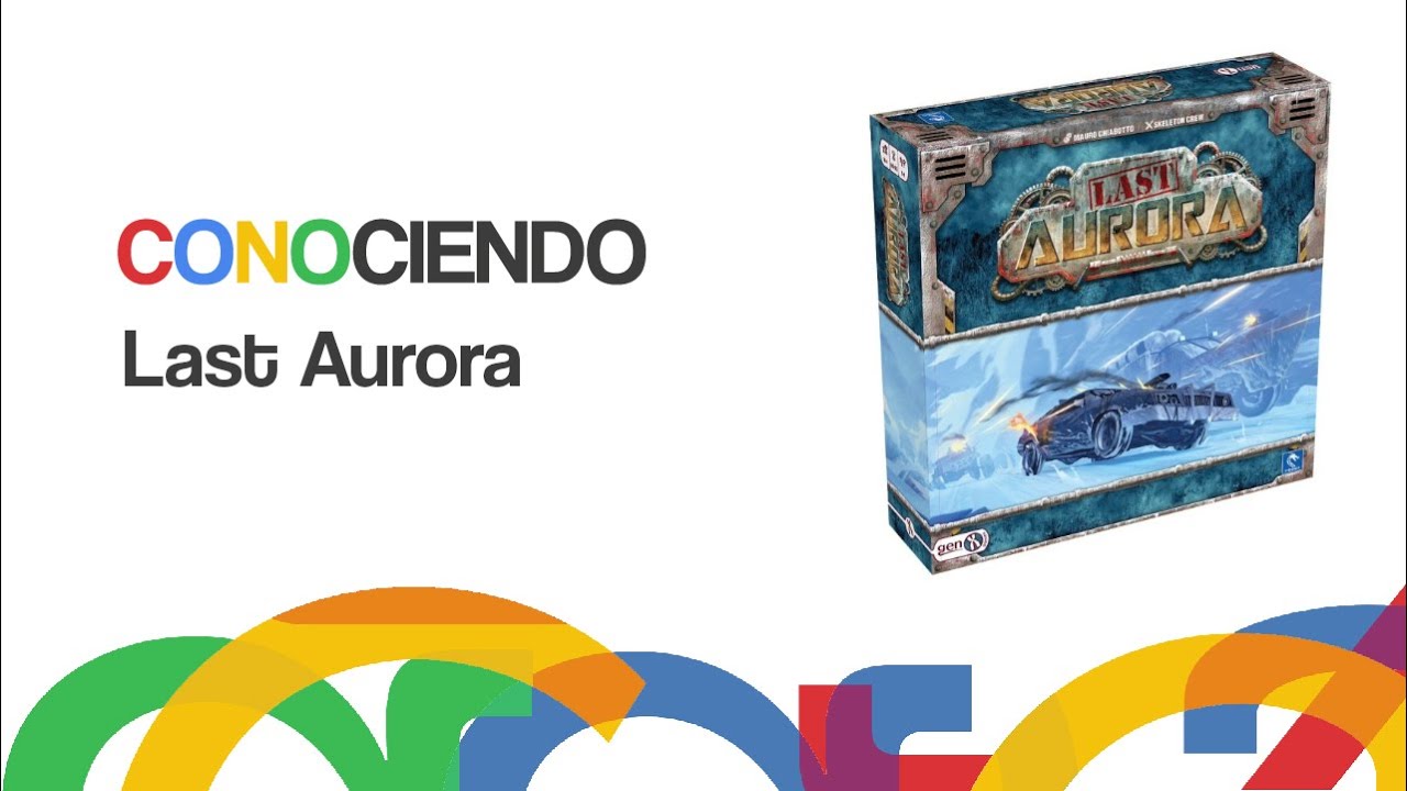 Conociendo Last Aurora