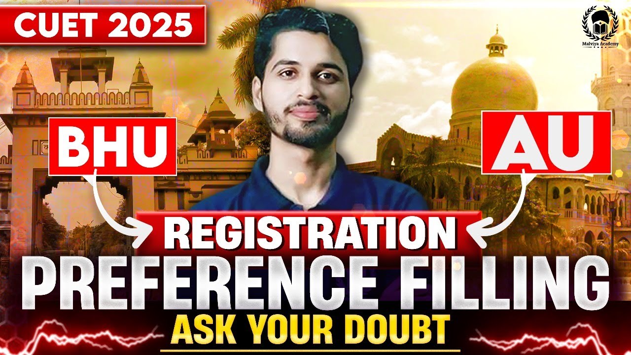 BHU & AU Registration 2025 & Preference Filling Process | Ask Your Doubts ❓Vaibhav Sir
