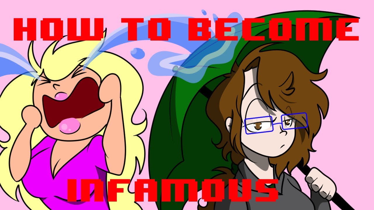 How To Become Infamous