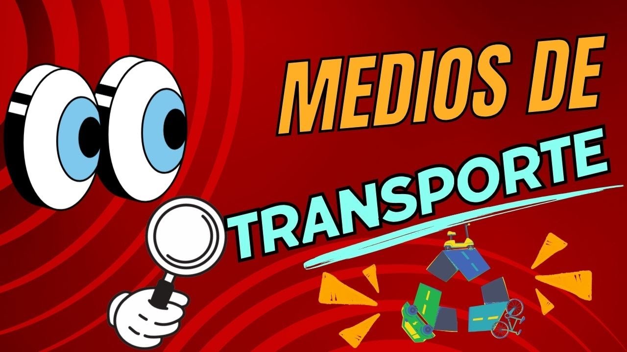 Medios de transporte para niños.