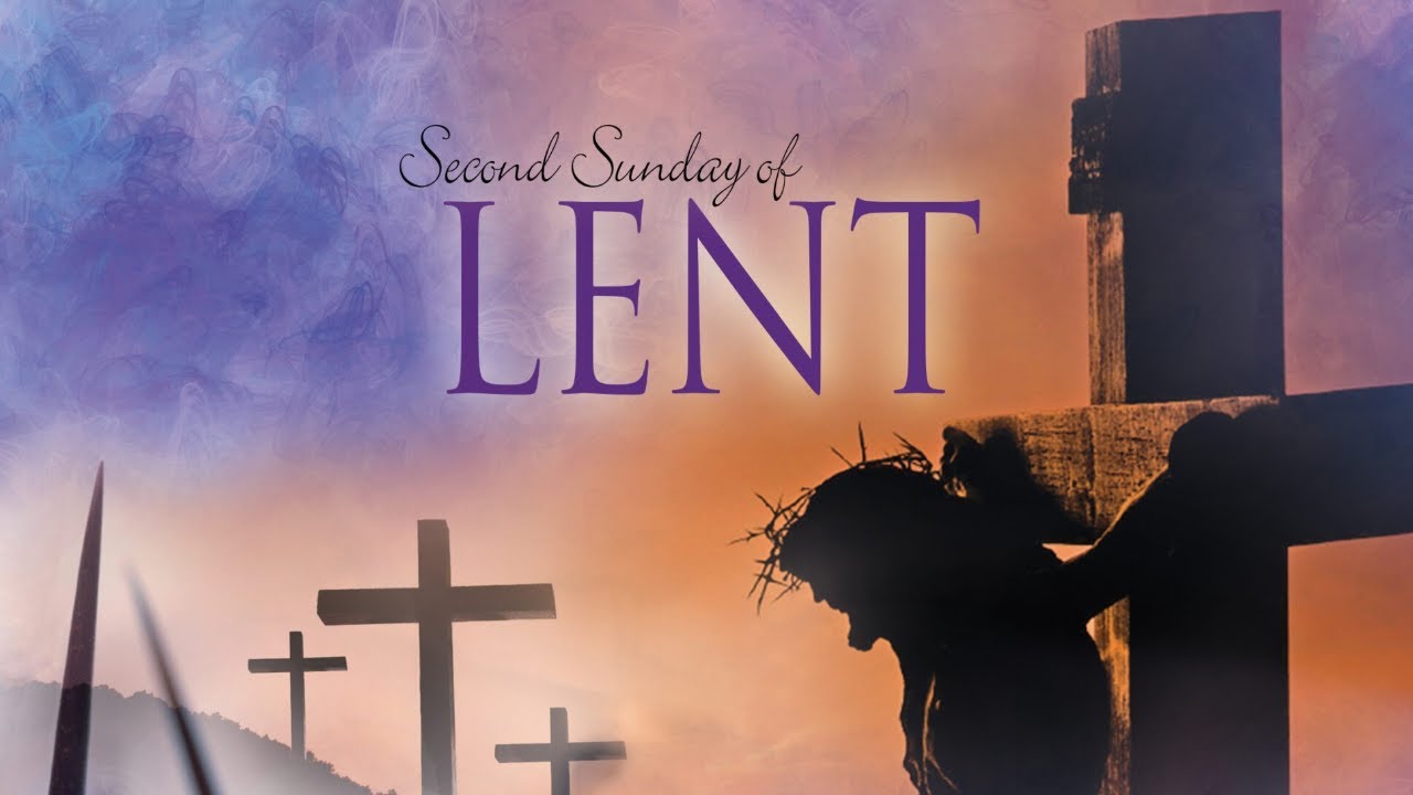 2nd Sunday of Lent