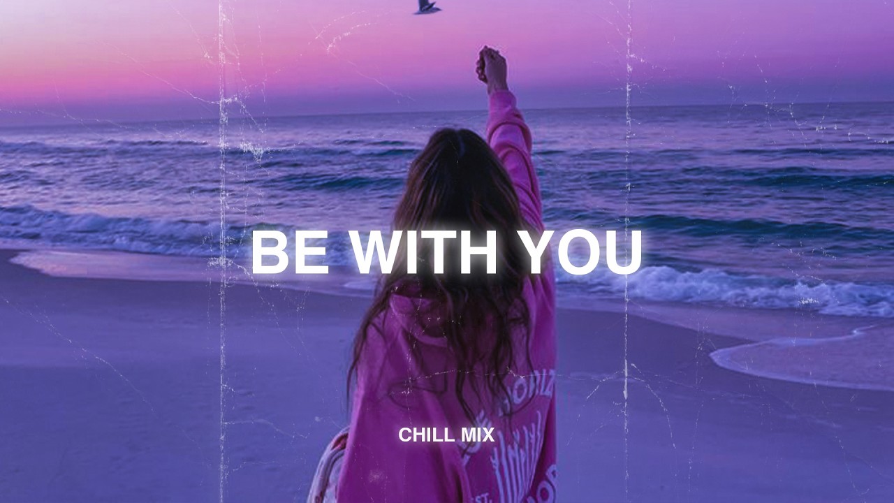 Be With You... 😥 Sad Songs Playlist 2026 ~ Depressing Songs Playlist That Will Make You Cry 💔#5