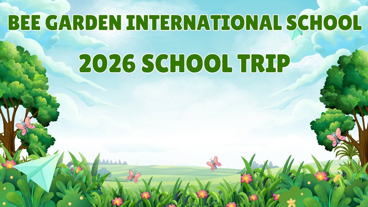 BGIS 2026 SCHOOL TRIP 
