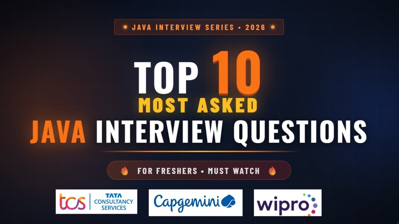 Top 10 Core Java Interview Questions and Answers for Freshers | TCS Infosys Wipro Capgemini  2026