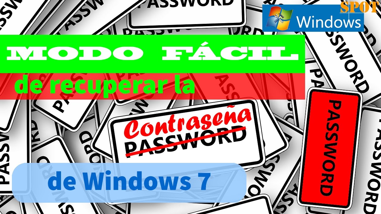 Recuperar la contraseña de Windows 7 sin CD si la olvidas