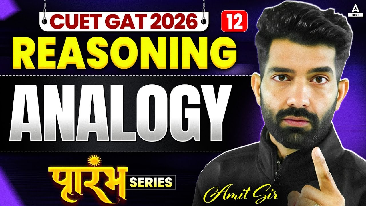 CUET GAT 2026 Reasoning | Analogy | CUET GAT Free Series