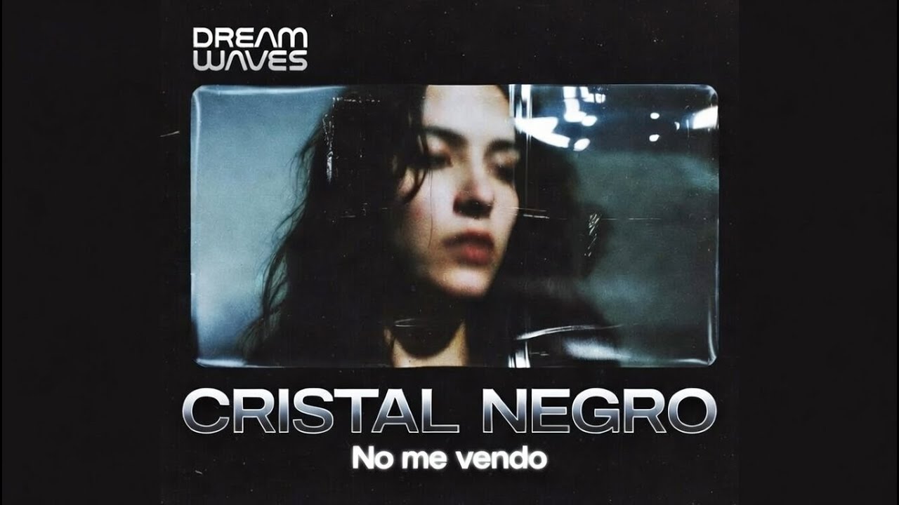 CRISTAL NEGRO - No me vendo (official video)