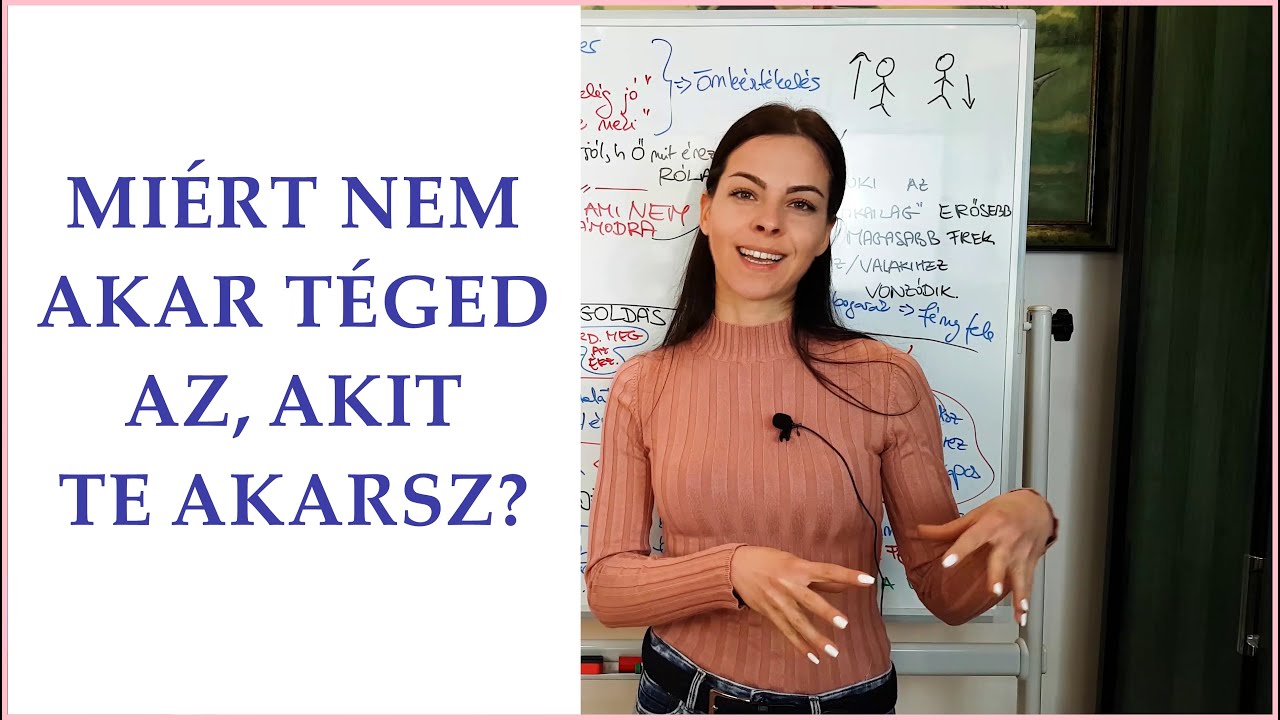 Miért Nem Akar Téged Az, Akit Te Akarsz? Vonzás Törvénye | Bob Ramóna