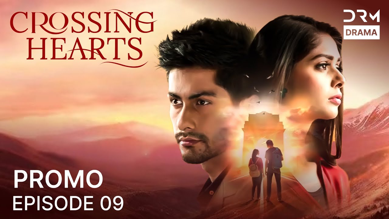 Crossing Hearts – Episode 9 Promo | Forbidden Love & Hidden Truths 💔 | English Dubbed | 5B2O